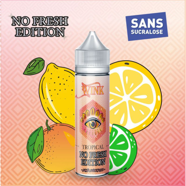 Tropical No Fresh Wink Addict Made in Vape Cocktail d'agrumes limonade clémentine 50 ml