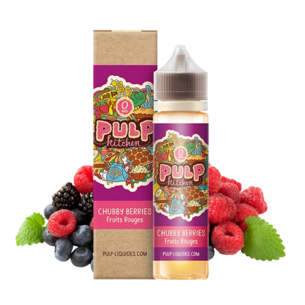 Chubby Berries Pulp Kitchen Fruits des bois Fruits Rouges Baies sauvages Fraise Framboise Mûre Myrtilles Cassis Groseilles 50 ml fruité