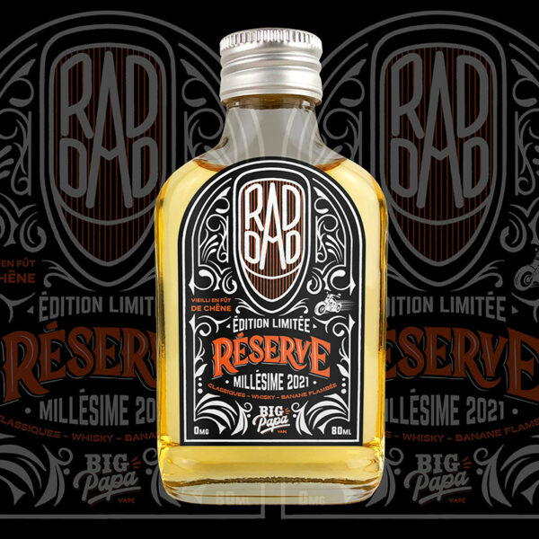 Rad Dad Réserve 2021 Big Papa 80 ml