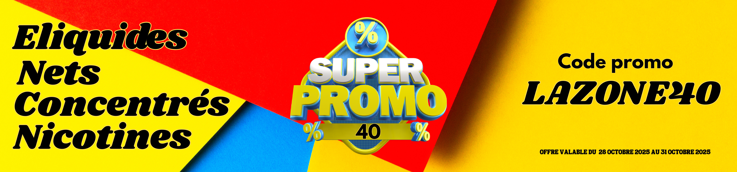 -40% sur tous les Eliquides, Nets, Concentrés et nicotines Code promo LAZONE40 Les bases ne sont pas incluses (3)
